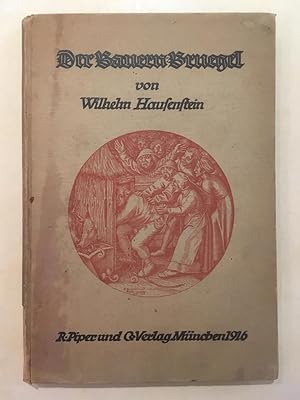 Der Bauern-Bruegel : mit 68 Abbildungen nach Gemalden, Kupferstichen und Zeichnungen [Klassische ...