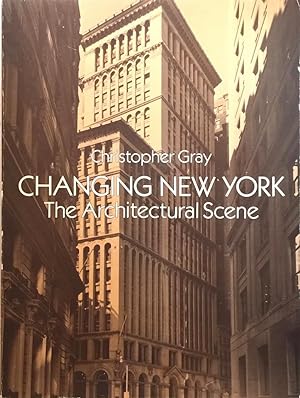Changing New York: The Architectural Scene (Dover Books on Architecture)