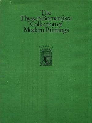 Bild des Verkufers fr The Thyssen-Bornemisza Collection of Modern Paintings zum Verkauf von Librodifaccia