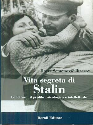 Vita segreta di Stalin
