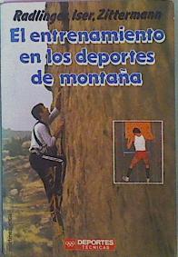 Imagen del vendedor de El Entrenamiento En Los Deportes De Montaa a la venta por Almacen de los Libros Olvidados