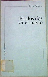 Imagen del vendedor de Por Los Ros Va El Navio a la venta por Almacen de los Libros Olvidados