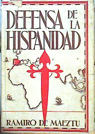 Imagen del vendedor de Defensa De La Hispanidad a la venta por Almacen de los Libros Olvidados