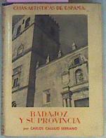 Seller image for Badajoz Y Su Provincia for sale by Almacen de los Libros Olvidados