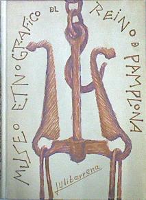 Imagen del vendedor de Museo Etnogrfico Del Reino De Pamplona a la venta por Almacen de los Libros Olvidados