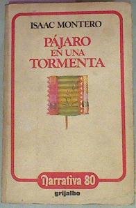Seller image for Pjaro En Una Tormenta for sale by Almacen de los Libros Olvidados