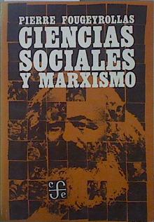Bild des Verkufers fr Ciencias Sociales Y Marxismo zum Verkauf von Almacen de los Libros Olvidados