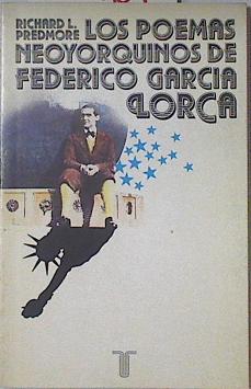 Seller image for Los Poemas Neoyorquinos De Federico Garca Lorca for sale by Almacen de los Libros Olvidados