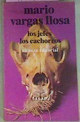 Seller image for Los Jefes Los Cachorros for sale by Almacen de los Libros Olvidados