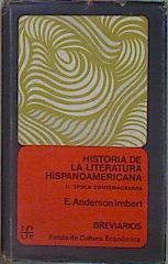 Bild des Verkufers fr Historia De La Literatura Hispanoamericana Tomo II Epoca Contemporanea zum Verkauf von Almacen de los Libros Olvidados