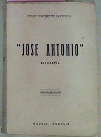 Imagen del vendedor de Jose Antonio Primo de Rivera a la venta por Almacen de los Libros Olvidados