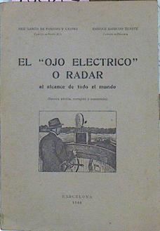 Seller image for El " Ojo Elctrico O Radar " Al Alcance Del M for sale by Almacen de los Libros Olvidados
