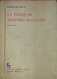 Imagen del vendedor de La Poesa De Antonio Machado a la venta por Almacen de los Libros Olvidados