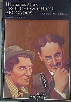 Imagen del vendedor de Groucho & Chico Abogados a la venta por Almacen de los Libros Olvidados