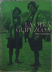 Immagine del venditore per La Otra Guipuzcoa venduto da Almacen de los Libros Olvidados