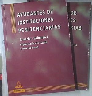 Seller image for Ayudantes Instituciones Penitenciarias: organizacin del Estado y derecho penal for sale by Almacen de los Libros Olvidados