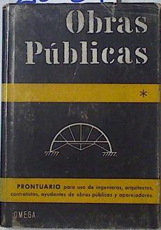 Seller image for Obras Pblicas Tomo 1 for sale by Almacen de los Libros Olvidados