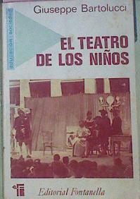 Imagen del vendedor de El Teatro De Los Nios a la venta por Almacen de los Libros Olvidados