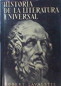 Seller image for Historia De La Literatura Universal for sale by Almacen de los Libros Olvidados