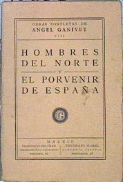 Imagen del vendedor de Hombres Del Norte Y El Porvenir De Espaa a la venta por Almacen de los Libros Olvidados