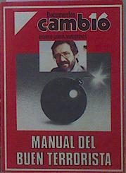 Imagen del vendedor de Manual Del Buen Terrorista a la venta por Almacen de los Libros Olvidados