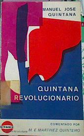 Imagen del vendedor de Quintana Revolucionario a la venta por Almacen de los Libros Olvidados