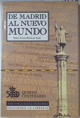 Imagen del vendedor de De Madrid Al Nuevo Mundo a la venta por Almacen de los Libros Olvidados