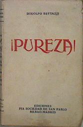 Seller image for Pureza for sale by Almacen de los Libros Olvidados