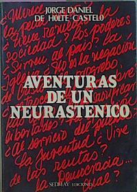 Bild des Verkufers fr Aventuras De Un Neurastnico zum Verkauf von Almacen de los Libros Olvidados