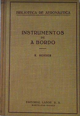 Image du vendeur pour Instrumentos De A Bordo mis en vente par Almacen de los Libros Olvidados