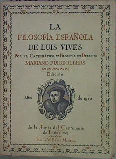 Seller image for La Filosofa Espaola De Luis Vives for sale by Almacen de los Libros Olvidados