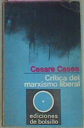 Immagine del venditore per Crtica Del Marxismo Liberal venduto da Almacen de los Libros Olvidados