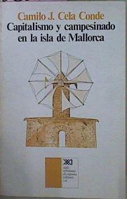 Imagen del vendedor de Capitalismo Y Campesinado En La Isla De Mallorca a la venta por Almacen de los Libros Olvidados