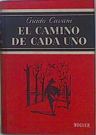 Seller image for El Camino De Cada Uno for sale by Almacen de los Libros Olvidados