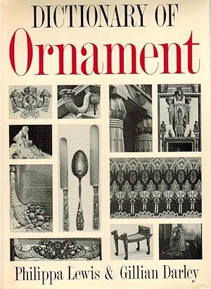 Immagine del venditore per Dictionary Of Ornament / Philippa Lewis venduto da Licus Media