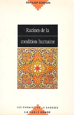 Racines de la condition humaine