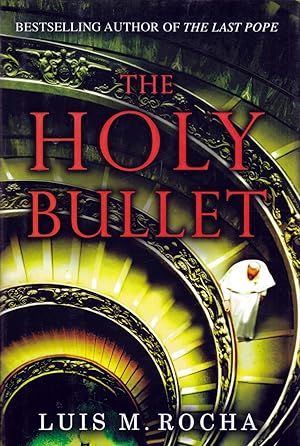 Seller image for The Holy Bullet for sale by Kayleighbug Books, IOBA