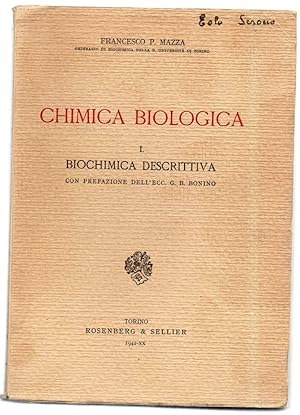 Immagine del venditore per CHIMICA BIOLOGICA - BIOCHIMICA DESCRITTIVA venduto da Invito alla Lettura