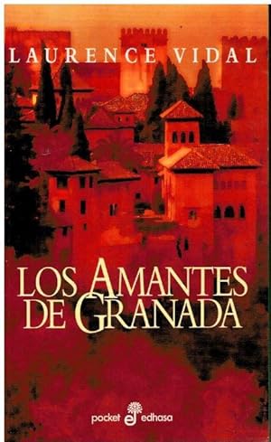 Bild des Verkufers fr LOS AMANTES DE GRANADA. Trad.Nagdalena Costa. zum Verkauf von angeles sancha libros