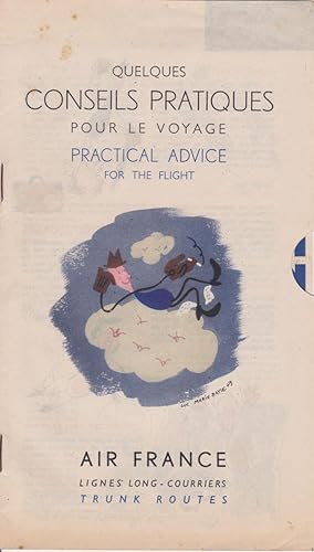 Quelques Conseils Pratiques Pour Le Voyage. Practical Advice for the Flight