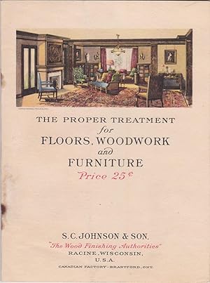 The Proper Treatment for Floors, Woodwork and Furniture