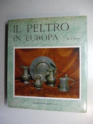 IL PELTRO IN EUROPA *.