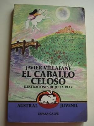 Imagen del vendedor de El caballo celoso a la venta por GALLAECIA LIBROS