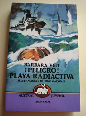 Imagen del vendedor de Peligro! Playa radiactiva a la venta por GALLAECIA LIBROS