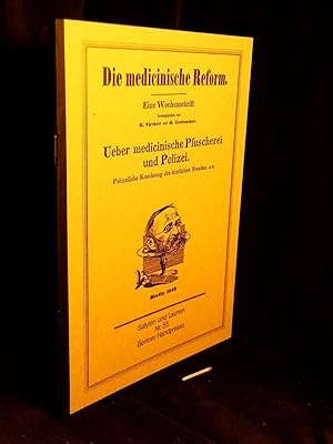 Die medicinische Reform. eine Wochenschrift herausgegeben von R. Virchow und R. Leubuscher. Berli...