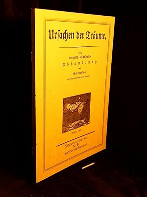 Bild des Verkufers fr Ursachen der Trume - Eine medizinisch-psychologische Abnhandlung. Berlin 1796 - aus der Reihe: Satyren und Launen - Band: 67 zum Verkauf von Erlbachbuch Antiquariat