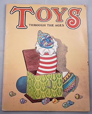 Bild des Verkufers fr Toys Through The Ages zum Verkauf von WellRead Books A.B.A.A.