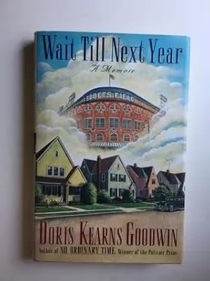 Bild des Verkufers fr Wait Till Next Year A Memoir zum Verkauf von WellRead Books A.B.A.A.