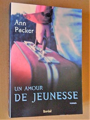 Seller image for Un amour de jeunesse. Roman for sale by Livresse