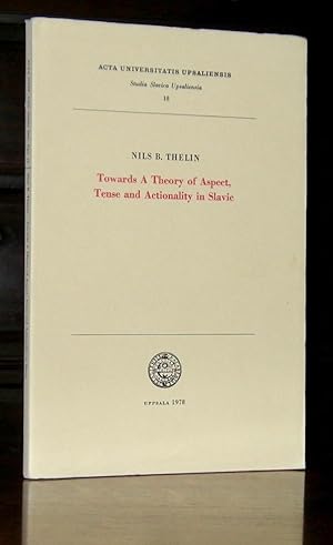 Bild des Verkufers fr Towards A Theory of Aspect, Tense and Actionality in Slavic zum Verkauf von Moroccobound Fine Books, IOBA